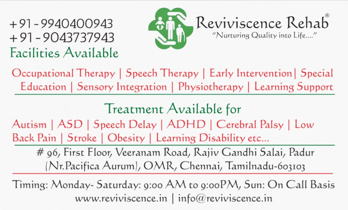 Reviviscence Rehab from Chennai (Padur) is a Therapy Centre.