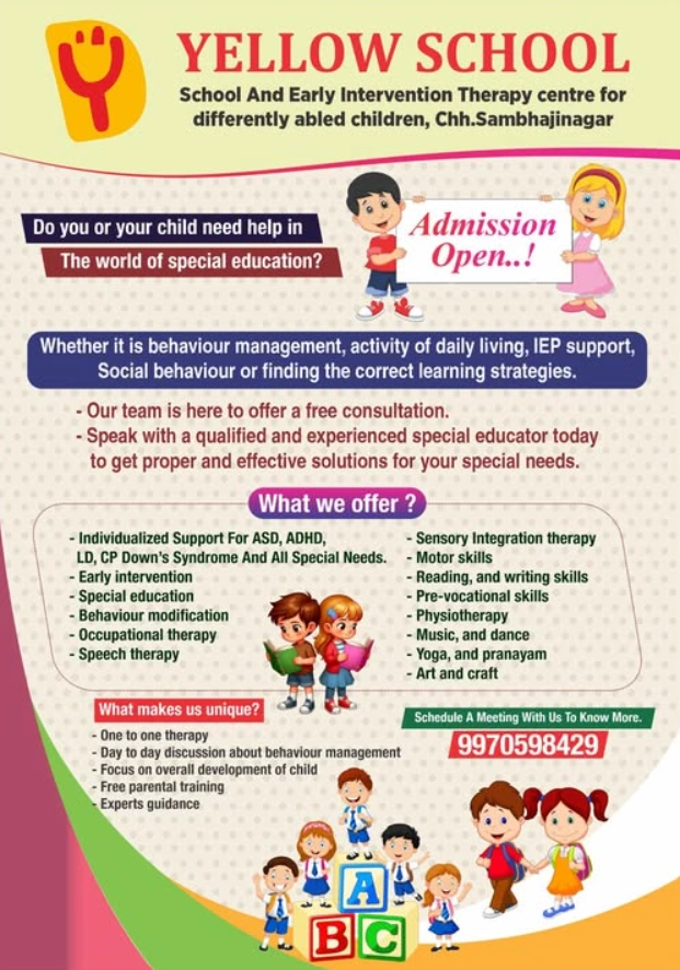 Yellow School and Early Intervention Therapy Centre For Differently Abled Children from Aurangabad is a Special School and Therapy Centre.